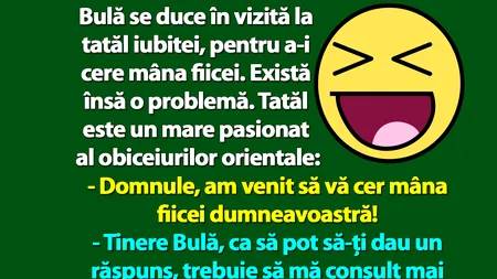 BANC | Bulă se duce în vizită la tatăl iubitei, pentru a-i cere mâna fiicei. Există, însă, o problemă