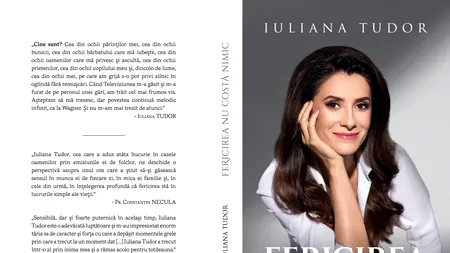 „Fericirea nu costă nimic”, prima carte lansată de vedeta TVR Iuliana Tudor: „În paginile ei s-a clădit povestea mea