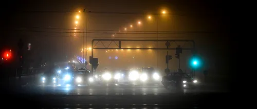 Cod galben de ceață în București și 14 județe, inclusiv pe A1, A2 și A3, până la 5.00