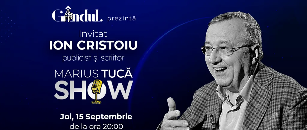 Marius Tucă Show începe joi, 15 septembrie, de la ora 20.00, live pe gândul.ro