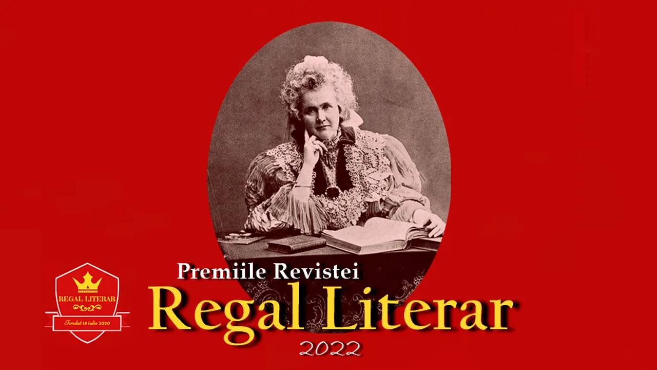 Premiile Revistei Regal Literar 2022 | S-a dat startul nominalizărilor: ”Fără inspirație, în mod real, nu poate exista nici evoluție, nici virtute, dar nici artă autentică”