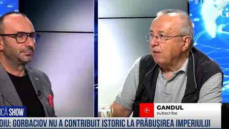 VIDEO | Ion Cristoiu: „Gorbaciov nu a contribuit istoric la prăbușirea imperiului”