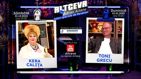 Kera Calița și Toni Grecu, invitați la podcastul ALTCEVA cu Adrian Artene în două ediții speciale de Revelion