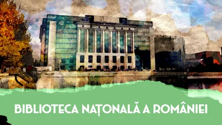 VIDEO | Biblioteca Națională a României reunește 13 milioane de titluri (DOCUMENTAR)