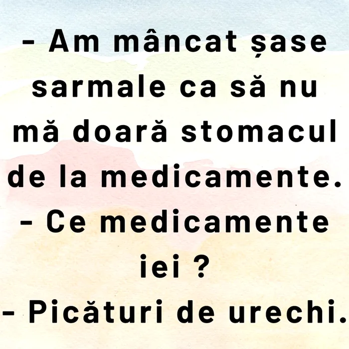 Bancul de joi | Sarmalele și medicamentele