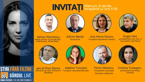 GÂNDUL LIVE | Medicul Adrian Marinescu și economistul Adrian Bența, printre invitații Emmei Zeicescu, pe 8 aprilie, de la ora 11.30