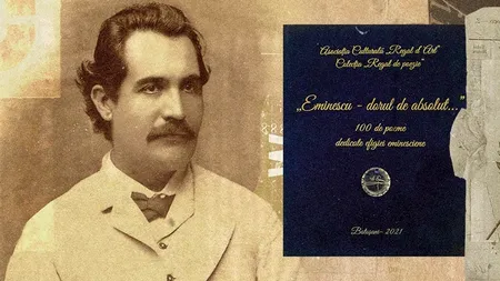 Omagiu eminescian, ediție unicat: ”Eminescu – dorul de absolut. 100 de poeme dedicate efigiei eminesciene”