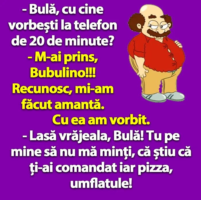 Bancul de luni | „Bulă, cu cine vorbești la telefon de 20 de minute?”