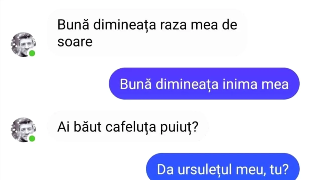 Bancul de sâmbătă | „Bună dimineața, raza mea de soare”