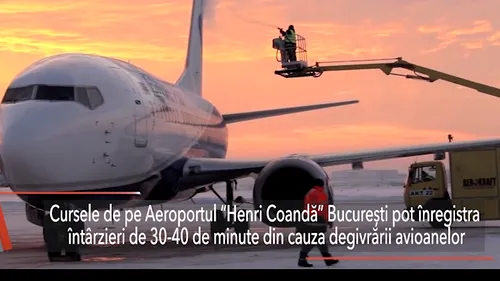 CURSELE de pe Otopeni pot înregistra ÎNTÂRZIERI de 30-40 de minute. Niciun avion nu poate ateriza pe Aeroportul Iași