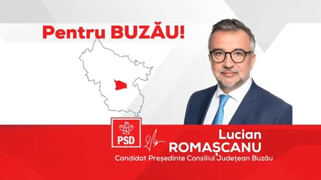 PSD Buzău a depus candidaturile pentru ALEGERILE din 9 iunie/SENATORUL Lucian ROMAȘCANU candidează la președinția consiliului județean