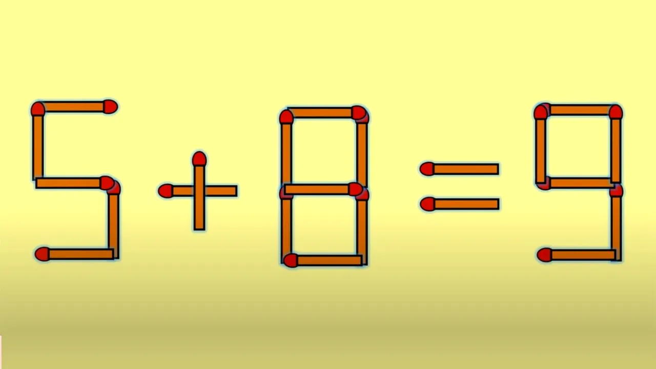 TEST IQ cu chibrituri | 5+8=9 este greșit. Mutați un singur băț și corectați egalitatea