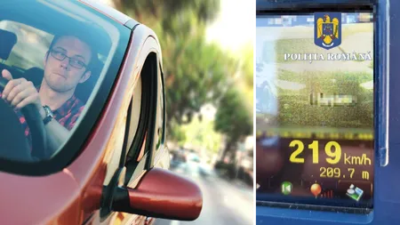 Un ȘOFER de 20 de ani, prins „zburând” cu 219 km/h pe Autostrada A3. Polițiștii i-au dat o sancțiune pe care nu o va uita prea curând