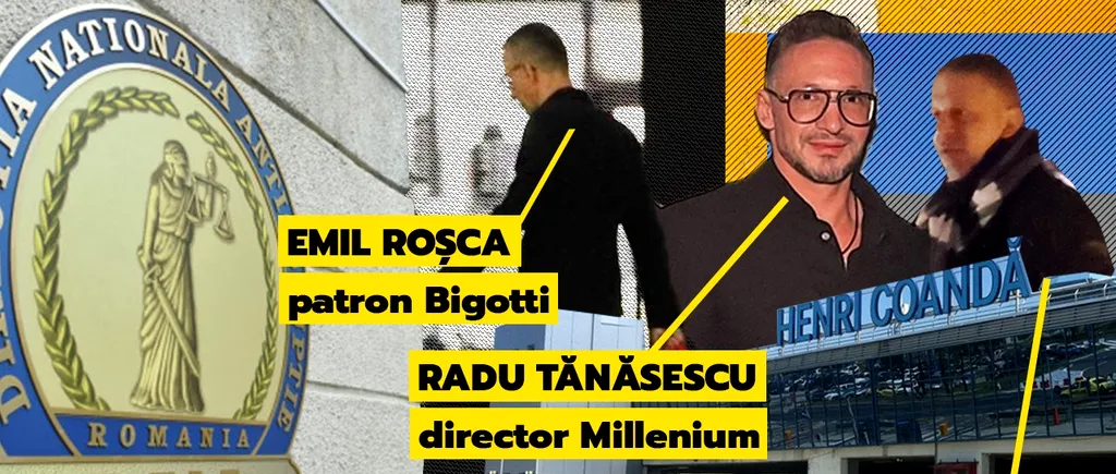 EXCLUSIV | ”Mită la Aeroport”. Patronul Bigotti, ”joc dublu” la DNA? ”Ți-am zis să te ferești de EMIL... A declarat că el nu știe, că TĂNĂSESCU știe!”