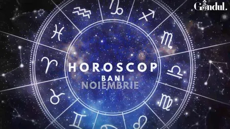 Horoscop bani săptămâna 21-27 noiembrie 2022. Investiții în cunoașterea de sine!