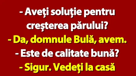 BANC | Bulă și soluția pentru creșterea părului