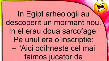 Bancul de sâmbătă | Descoperirea din Egipt