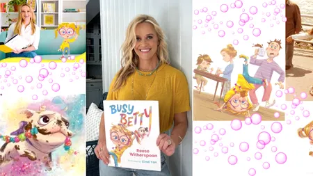 Reese Witherspoon debutează ca scriitoare de cărți pentru copii cu povestea „Betty cea ocupată”
