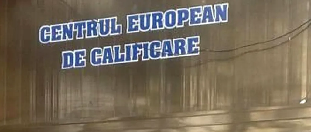 FOTO: Cum arată un „centru european de calificare din România