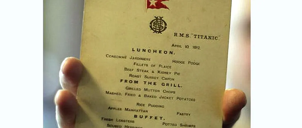 Un meniu folosit în timpul ultimului prânz servit pe transatlanticul Titanic, scufundat în 1912, ar putea fi vândut cu 70.000 de dolari