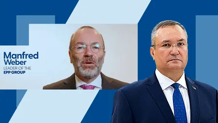 Șeful PPE, Manfred WEBER susține candidatura lui Nicolae CIUCĂ la președinție: Și-a asumat marea responsabilitate de a candida