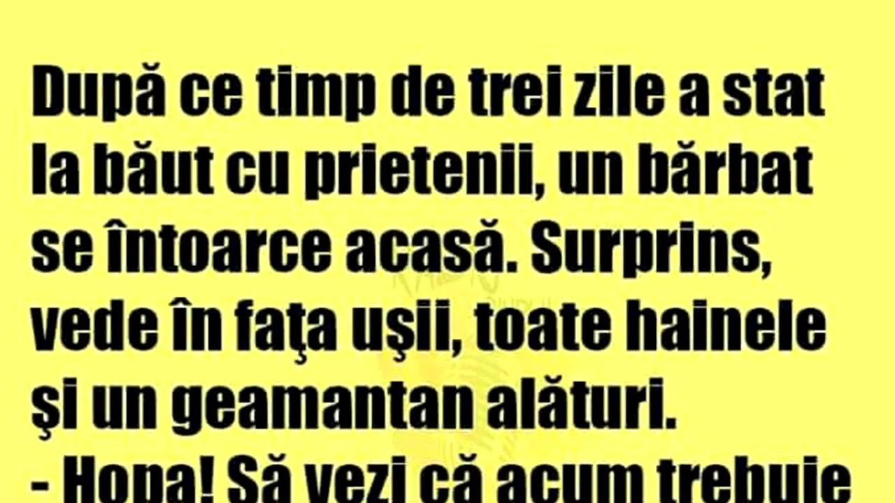 BANCUL ZILEI | Trei zile de băut