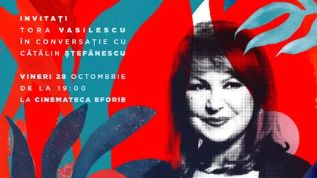 Les Films de Cannes à Bucarest .13: „71 de minute cu Tora Vasilescu”, pe 28 octombrie