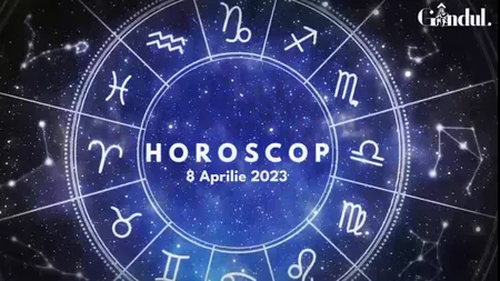 VIDEO | Horoscop sâmbătă, 8 aprilie 2023. Unii nativi simt mai intens unele lucruri, emoții sau dorințe