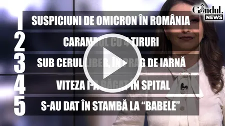 GÂNDUL NEWS. Două dintre persoanele repatriate din Africa de Sud sunt suspecte de infectare cu varianta Omicron a coronavirusului | VIDEO