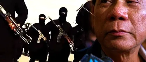 Președintele filipinez: Dacă ISIS vine aici, nu voi mai ține cont de drepturile omului