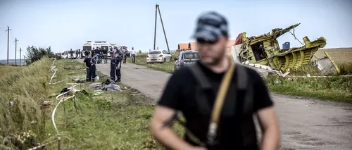 Cazul tragediei aeriene MH 17. Rusia prezintă un martor-surpriză: S-a aflat în locul nepotrivit la momentul nepotrivit