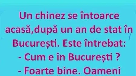 BANCUL ZILEI | Un chinez se întoarce acasă, după un an în București