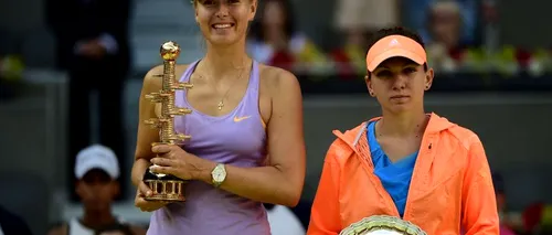 Nici nu știu cum am reușit. Ce spune Maria Șarapova despre Simona Halep, cu care nu a mai jucat din 2012