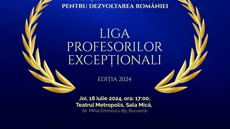 GALA Profesorilor Excepționali. Înalte oficialități române vor fi alături de cei mai buni dascăli din țară