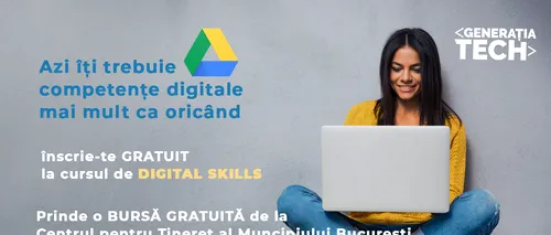 Digital Nation da startul inscrierilor la cursul de Digital Skills. Burse gratuite pentru bucuresteni, prin CTMB