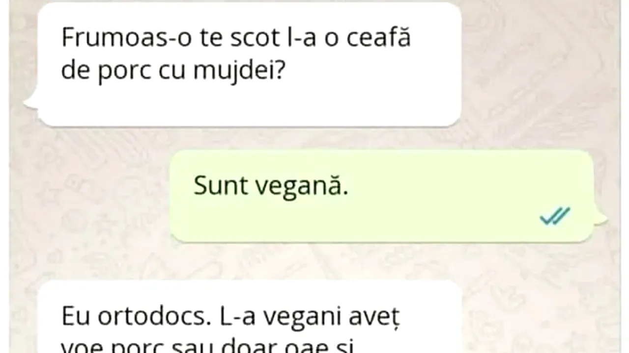 BANCUL ZILEI | „Te scot la o ceafă de porc cu mujdei?”