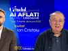 „Ai Aflat! cu Ionuț Cristache” începe luni, 9 martie, de la ora 15.00, live pe Gândul. Invitat: Ion Cristoiu