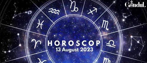 VIDEO | Horoscop zilnic duminică, 13 august 2023. Conjuncția dintre Venus retrograd și Soarele din Leu amplifică imaginea, prezența și asertivitatea