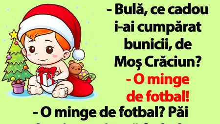 BANC | Bulă și cadoul de Crăciun pentru bunica