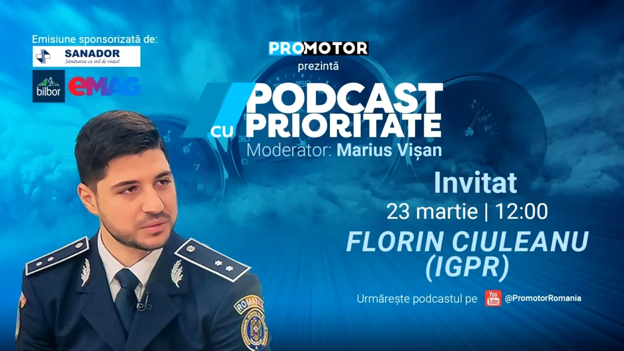 Florin Ciuleanu (IGPR) vine la „Podcast cu Prioritate” #94 by ProMotor. Despre radarele fixe din e-SIGUR, cum poți reclama un șofer agresiv