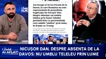 Cristoiu explică de ce nu merge Nicușor Dan la Davos. ”Niciodată România nu a avut ghinionul unui asemenea președinte”