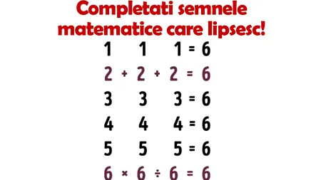 TEST IQ doar pentru inteligenți | Completați semnele matematice care lipsesc!