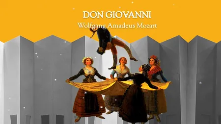 ”Don Giovanni”, seducție, intrigă și răzbunare pe scena Operei Naționale București