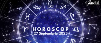 VIDEO | Horoscop zilnic, 27 septembrie 2023. Zodia care are parte de un succes financiar neașteptat