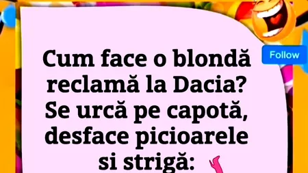 Bancul de vineri | Cum face o blondă reclamă la Dacia?