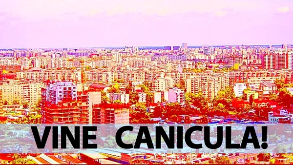 Meteorologii Accuweather au schimbat radical prognoza: Vine canicula în București!