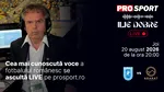 Ilie Dobre comentează LIVE pe ProSport.ro meciul Universitatea Craiova – Ararat Armenia, joi, 20 august 2026, de la ora 20:00