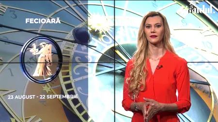 Horoscop 20 august 2022. Fecioarele găsesc soluții pentru problemele financiare cu care se confruntă