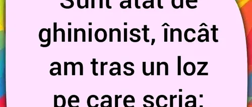 Bancul de marți | Culmea GHINIONULUI la loz în plic