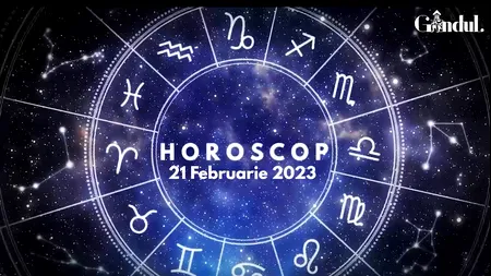 VIDEO | Horoscop marți, 21 februarie. Interacțiunea cu un prieten sau cu cineva apropiat are un impact pozitiv asupra unor nativi